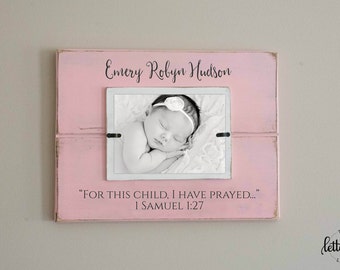 For this child I have prayed picture frame, newborn photo frame, adoption gift frame, rainbow baby picture display