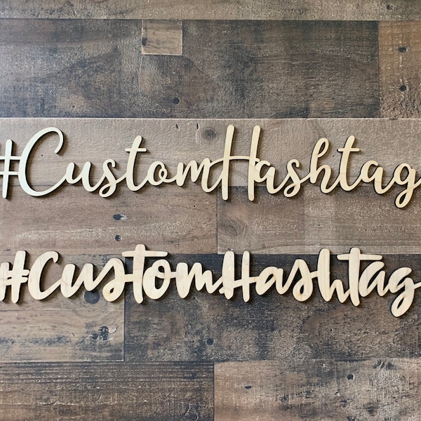 Custom Wedding Hashtag wood sign cutout, baby shower, party