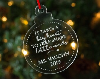 Teacher Ornament Gift, Big Heart to Teach Little Minds, End Year Gift, Teacher Christmas Gift, Custom Personalized Ornament