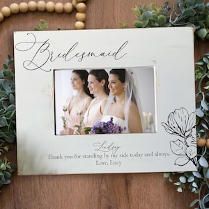 Bridesmaid picture frame gift, engraved custom best friend present, wedding party gift, personalized, thank you, standing by my side