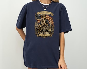 Descendant of Patriot Shirt | 4th Of July Shirt | 250th Anniversary USA Heritage Tee