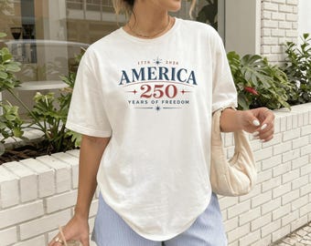 America 250 Shirt, Patriotic USA 250 Years of Freedom Tee, 1776 2026 America Graphic Shirt, Vintage Fourth of July Tee