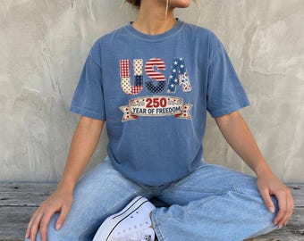 Comfort Colors® USA 250 Year Of Freedom Shirt, America 1776–2026 Tee, Print Only — Not a Patch, July 4th Gift, Patriotic USA 250 Shirt