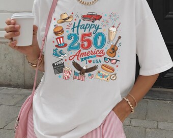 Happy 250 America Shirt, Patriotic Tshirt, 1776-2026 Year Top, 250th Anniversary, Celebration Outfit, Independence Day Tee