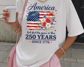America 250 Years Flag Floral Graphic tshirt, 4th of July Patriotism Gift USA-Cottagecore Celebrate 250th Anniversary Patriot Gifted Shirt
