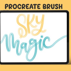May include: A digital tablet displays the words "PROCREATE BRUSH" at the top. Below, the words "Sky Magic" are written in a whimsical, flowing script. The word "Sky" is in yellow, and "Magic" is in teal.