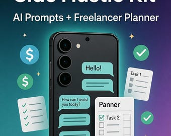 Ultimate Phone Side Hustle Kit – AI Prompts + Freelancer Planner Bundle 2026