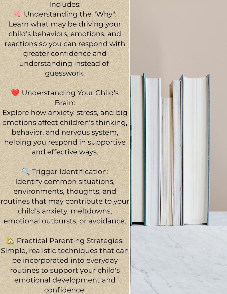 Peut inclure: Un graphique informatif beige pr&eacute;sentant une liste de sujets parentaux incluant Understanding the Why, Understanding Your Child's Brain, Trigger Identification et Practical Parenting Strategies, plac&eacute; &agrave; c&ocirc;t&eacute; d'une rang&eacute;e de cinq livres.