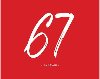 The 67 Vol. 1 Poster