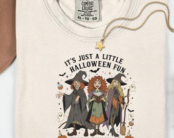 It's Just A Little Halloween Fun Comfort Colors Witch Tee