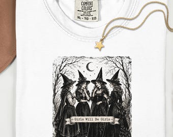 Girls Will Be Girls Witch Shirt | Comfort Colors Halloween Tee