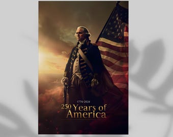 250 Years of America Super Hero Style Poster, Wall Decor George Washington Inspired Patriotic Print, 4th of July Movie Modern Home Decor
