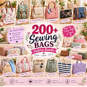 May include: A digital advertisement for a 200+ sewing bags pattern bundle featuring various bag styles including totes, backpacks, crossbody bags, handbags, clutches, messenger bags, cosmetic bags, pouches, wallets, drawstring bags, duffel bags, organisers, bucket bags, beach bags, and laptop bags.