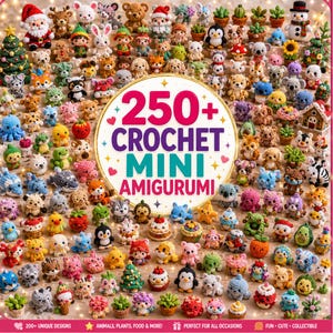 Puede incluir: Una gran colección de pequeñas y coloridas figuras amigurumi de ganchillo que incluyen animales, plantas y personajes festivos. Un letrero circular central presenta el texto 250+ CROCHET MINI AMIGURUMI en letras moradas y turquesas sobre fondo blanco.