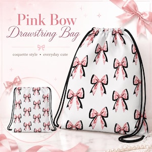 Puede incluir: Una bolsa con cord&oacute;n blanca que presenta un patr&oacute;n repetitivo de lazos rosas con contornos negros. La bolsa tiene cordones negros. El texto en la imagen dice Pink Bow Drawstring Bag, coquette style y everyday cute.