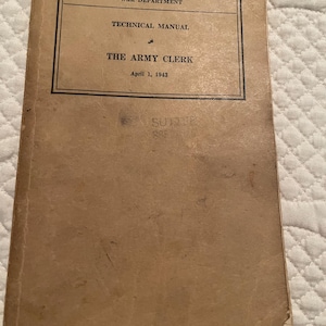 Technical Manual Army Clerk April 1, 1943