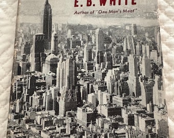 First Edition Here is New York by E. B. White