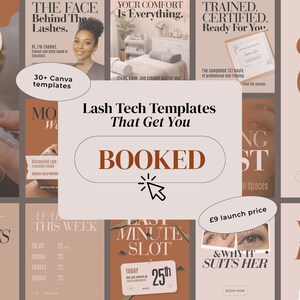 May include: A collection of digital social media templates for lash technicians featuring a neutral color palette of beige, cream, and terracotta. The designs include text such as Lash Tech Templates That Get You BOOKED, 30+ Canva templates, and various service-related headings.
