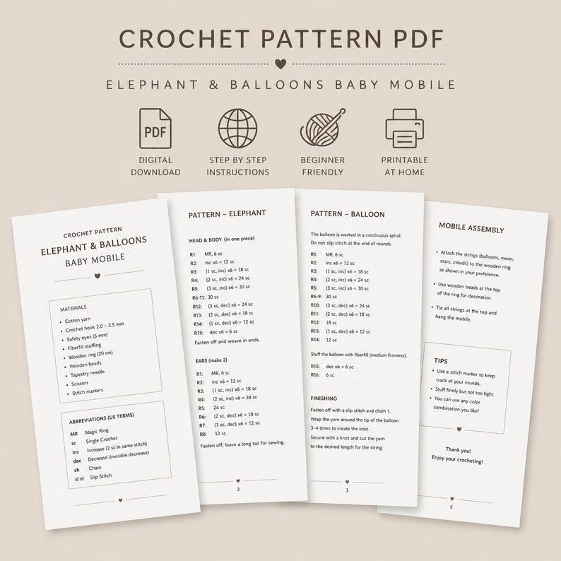 May include: A digital crochet pattern PDF for an elephant and balloons baby mobile. The document includes step-by-step instructions, a materials list, abbreviations in US terms, and assembly guides for the elephant, balloons, and mobile structure.