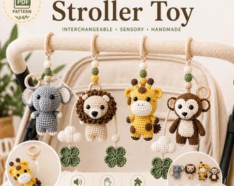 Modular Crochet Stroller Toy Pattern PDF, Amigurumi Safari Animals, Elephant Lion Giraffe Monkey, Sensory Baby Toy, DIY Gift, Car Seat Toy