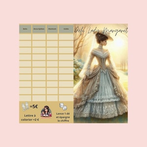 Peut inclure: Impression numérique avec une illustration vintage d'une femme en robe d'époque, avec le texte "Defi Lady Margaret". Comprend une grille de suivi et le texte "Lettre à colorier = 2 €" et "Lance 1 dé et épargne le chiffre".