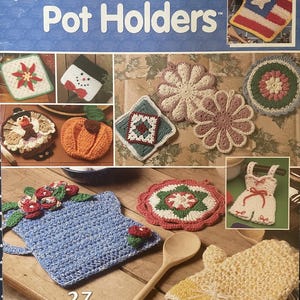 Ultimate Book Of Pot Holders - Crochet
