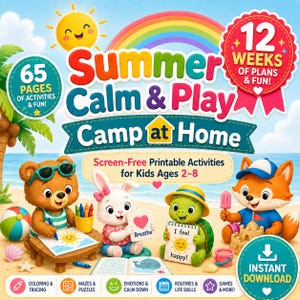 Op de afbeelding: Een digitale activiteitenhandleiding getiteld Summer Calm & Play Camp at Home met 65 pagina's aan schermvrije printbare activiteiten voor kinderen van 2 tot 8 jaar. De cover toont een beer, konijn, schildpad en vos op een strand.