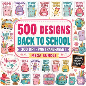 500+ Back to School JPG Mega Bundle, Teacher & Kids School Graphics, Bruh We Back Designs, First Day of School Bundle