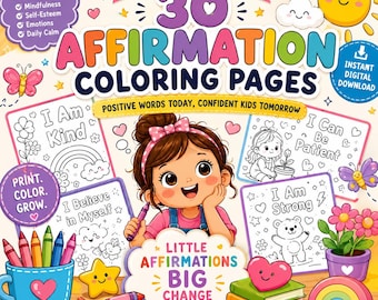 30 Kids Affirmation Coloring Pages, Self Esteem Workbook, Mindfulness Printable, Positive Mindset PDF, Digital Download
