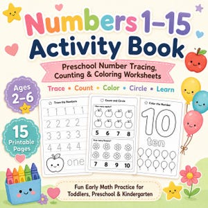Puede incluir: Un colorido libro de actividades para preescolares, titulado "Numbers 1-15 Activity Book". La portada presenta el título en colores del arcoíris, con ilustraciones de manzanas, globos y crayones. El libro incluye hojas de trabajo de trazado, conteo y coloreado para niños de 2 a 6 años.