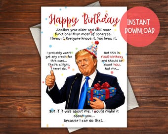 Divertente biglietto d'auguri di compleanno con parodia di Trump - Umorismo politico (download digitale) - Stampabile da casa