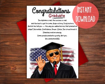 Biglietto di auguri di laurea stampabile a tema Trump (download digitale) Divertente messaggio politico