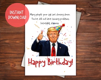 Divertente biglietto d'auguri di compleanno con parodia di Trump - Umorismo politico (download digitale) - Stampabile da casa