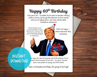Divertente biglietto d'auguri per il 60° compleanno di Trump con parodia politica (download digitale) stampabile da casa