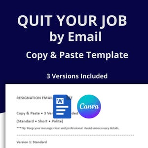 Pode incluir: Gráfico azul escuro com o texto "QUIT YOUR JOB by Email" e "Copy & Paste Template". A imagem inclui um documento com um ícone do Word e um logotipo da Canva, e diz "3 Versions Included".