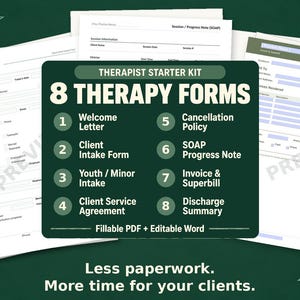 May include: A therapist starter kit featuring 8 therapy forms including a welcome letter, client intake form, youth intake, service agreement, cancellation policy, SOAP note, invoice, and discharge summary in fillable PDF and Word formats.