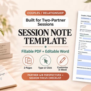 May include: A digital session note template for couples and relationship therapy, featuring a fillable PDF and editable Word document. The text reads Couples / Relationship, Built for Two-Partner Sessions, SESSION NOTE TEMPLATE, and Partner A/B Perspectives.