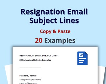 Resignation Email Subject Lines | 20 Professional Examples | Copy & Paste | Polite and Formal | Instant Download