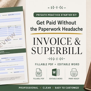 Peut inclure: Un kit de démarrage pour cabinet privé avec le texte Private Practice Starter Kit, Get Paid Without the Paperwork Headache, Invoice & Superbill, Fillable PDF, Editable Word, Print Ready, accompagné d'un formulaire de facture type.