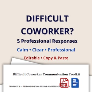 Puede incluir: Un producto digital titulado "Difficult Coworker?" con el texto "5 Respuestas Profesionales". El texto incluye "Calmado, Claro, Profesional, Editable, Copiar y Pegar". Se ve un documento titulado "Difficult Coworker Communication Toolkit".