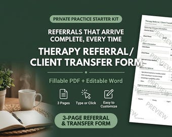 Therapy Referral Form, Client Transfer Template for Therapists, Fillable PDF and Editable Word File