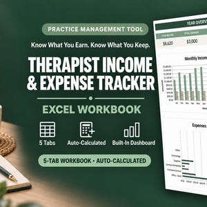 May include: A digital therapist income and expense tracker Excel workbook featuring a 2026 year overview, monthly income versus expense bar charts, and an expenses by category graph. The interface includes five tabs, auto-calculated fields, and a dashboard.