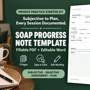 May include: A digital SOAP progress note template for private practice, available as a fillable PDF and editable Word document. The document includes sections for session information, CPT codes, and SOAP notes, spanning three pages for documentation.