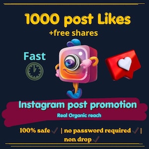 Op de afbeelding: Een advertentie voor Instagram post promotie. De afbeelding toont een cartoon camera karakter, een rode hartvormige tekstballon en de tekst "1000 post Likes + gratis shares". Extra tekst bevat "Snel", "Instagram post promotie" en "100% veilig".