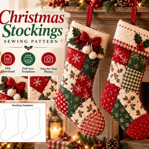 Christmas Stocking Sewing Pattern PDF, Quilted Patchwork Stockings, DIY Holiday Stocking Pattern, Christmas Decor Digital Download