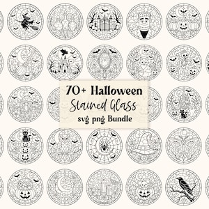 May include: A collection of circular black and white line art designs featuring Halloween themes like pumpkins, witches, ghosts, and skulls in a stained glass style. The central text reads 70+ Halloween Stained Glass svg png Bundle.