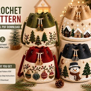 Può includere: Quattro borse a secchiello all'uncinetto con motivi natalizi tra cui un villaggio invernale, un pupazzo di neve, alberi di Natale e decorazioni. Il testo recita CROCHET PATTERN DIGITAL PDF DOWNLOAD, INSTANT DOWNLOAD e WHAT YOU GET.