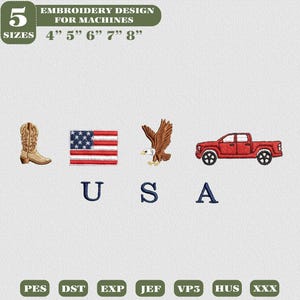 Puede incluir: Diseño de bordado para máquinas con una bota de vaquero, bandera estadounidense, águila y camioneta roja. La palabra "USA" está escrita con letras azules. Incluye tamaños de 10 cm, 13 cm, 15 cm, 18 cm y 20 cm.