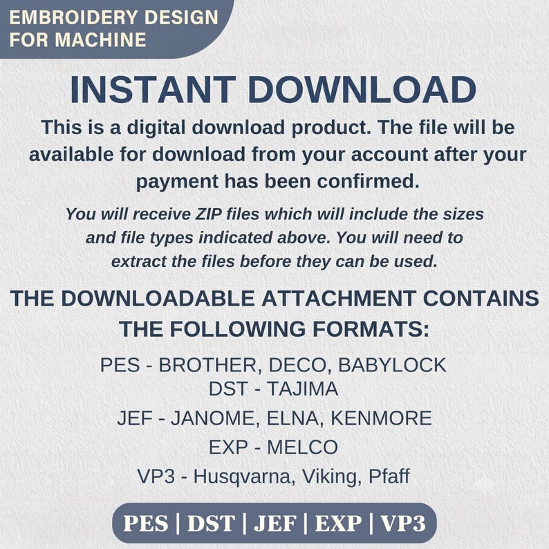 Puede incluir: Un dise&ntilde;o de bordado digital para m&aacute;quina con el texto EMBROIDERY DESIGN FOR MACHINE, INSTANT DOWNLOAD, y una lista de formatos de archivo que incluyen PES, DST, JEF, EXP y VP3 para marcas de m&aacute;quinas como Brother, Tajima y Janome.