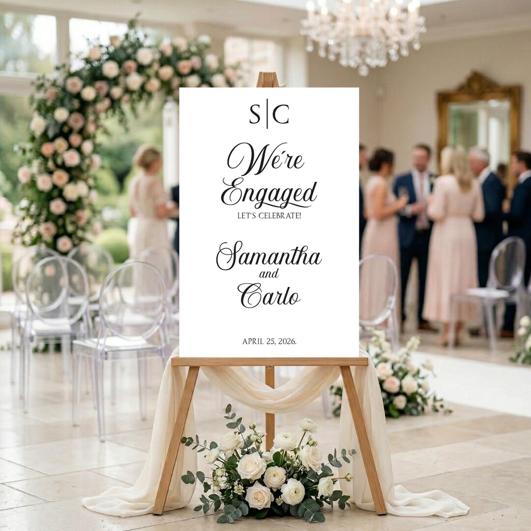 PRINTED & SHIPPED Custom Engagement Party Sign, We’re Engaged Welcome ...
